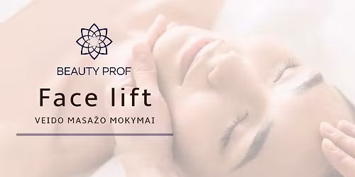 FACE LIFT veido masa\u017eo mokymai