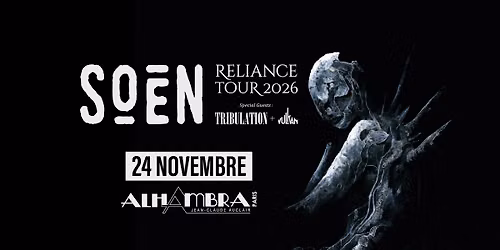 SOEN  | PARIS | L'Alhambra