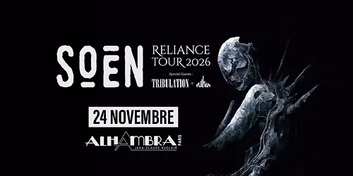 SOEN | PARIS | L'Alhambra