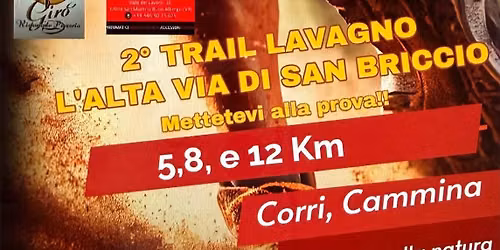 LAVAGNO TRAIL2 L'ALTA VIA S.BRICCIO 5K 8K 12K evento non competitivo aperto a tutti