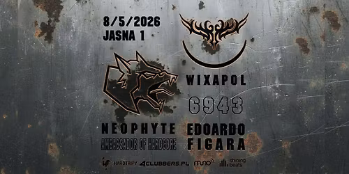 WIXAPOL + NEOPHYTE & EDOARDO FIGARA NA JASNEJ