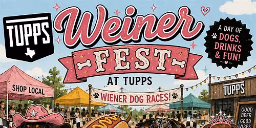 Weiner Fest at Tupps