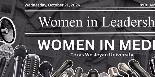 2026 Women in Leadership: Women in the Media
