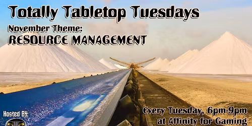Totally Tabletop Tuesdays - November