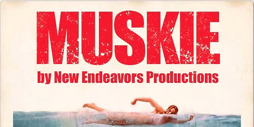 "Muskie"