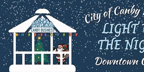 Canby's Light Up The Night- December 4, 2026