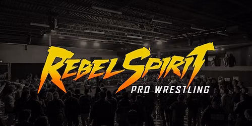 Rebel Spirit Pro Wrestling | RETRIBUTION | Live @ Tackle Box Brewing