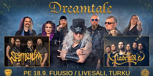 Dreamtale, Gladenfold, Segmentia @ Fuusio\/Livesali, Turku 18.9.