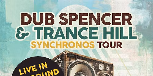 DUB SPENCER & TRANCE HILL