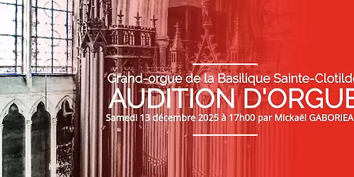 Audition d'orgue par Micka\u00ebl Gaborieau