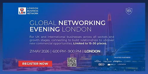 Global Networking Evening London by London Business Network\u201321 May 2026
