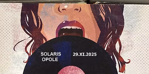 Kiermasz P\u0142yt Winylowych \/ Solaris \/ 29.XI