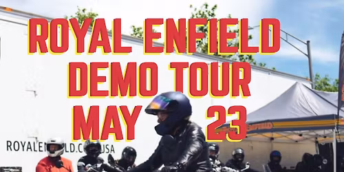 Royal Enfield Demo Tour