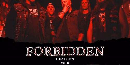 Forbidden, Heathen, Void