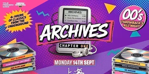 ARCHIVES - The UK's Newest Throwback Party | Edinburgh Freshers 2026