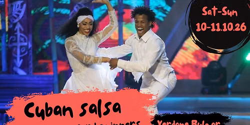 CUBAN SALSA for beginners with Yordano Bulgar 10-11.10.2026