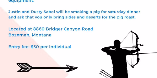 Montana Outdoor Target  Hosted by Marias Valley Archers