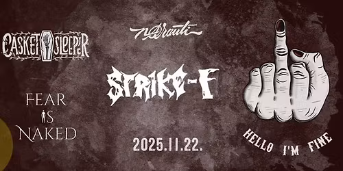 STRIKE-F - "Hello I'm Fine" albumo pristatymas | Narauti