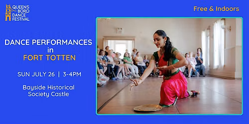 Performances at Bayside Historical Society Castle at Fort Totten INDOORS