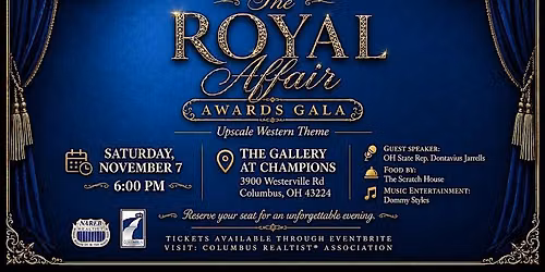 The Columbus REALTIST Association Presents: The Royal Affair - Awards Gala