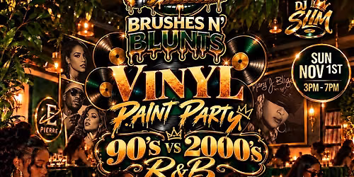 90\u2019s vs 2000\u2019s R&B Vinyl paint party