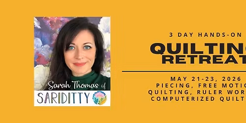 3 Day Quilting Workshop with Sarah Thomas of Sariditty