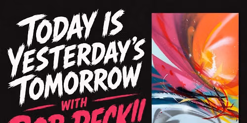Today Is Yesterday's Tomorrow: Screen Printing with Bob Peck