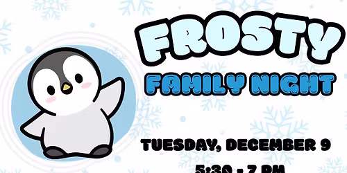 Frosty Family Night 