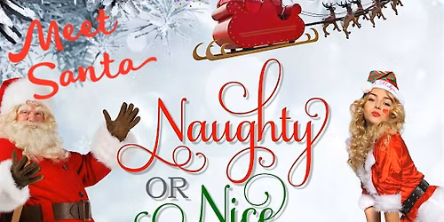 Naughty or Nice - Bajas Saturdays Fall Grand Finale