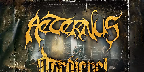 AETERNUS at The Underworld - London