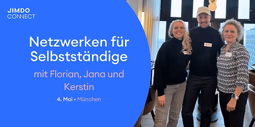 JIMDOConnect M\u00fcnchen: Netzwerken f\u00fcr Selbstst\u00e4ndige