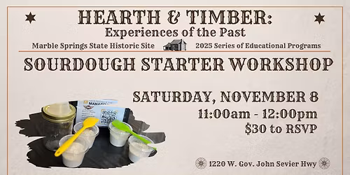 Sourdough Starter Workshop: A Hearth & Timber Program 