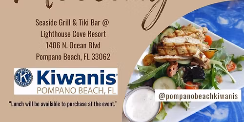 Weekly Kiwanis Club of Pompano Beach luncheon\/meeting