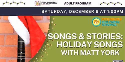 Songs & Stories: Holiday Songs with Matt York