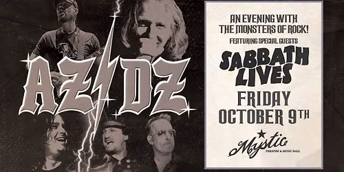 AZ\/DZ: Celebrates AC\/DC w\/Guests: Sabbath Lives at Mystic Theatre