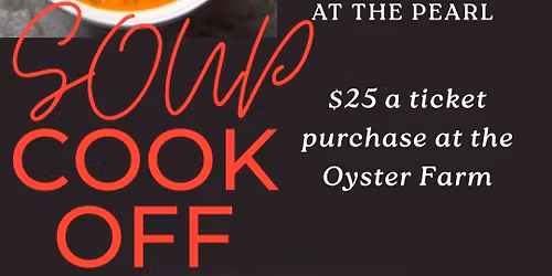  The Oyster Farm Seafood Eatery 2025 Soup Cook Off 