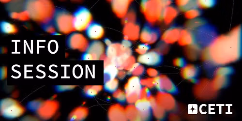 Drop-in Information Session: CETI Constellations: Living in Turing's Future