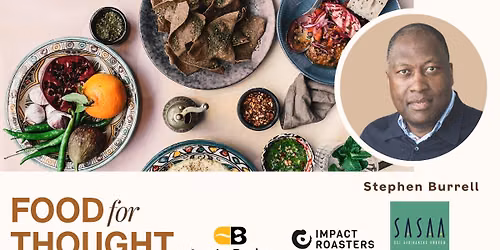 Food for Thought with Stephen Burrell