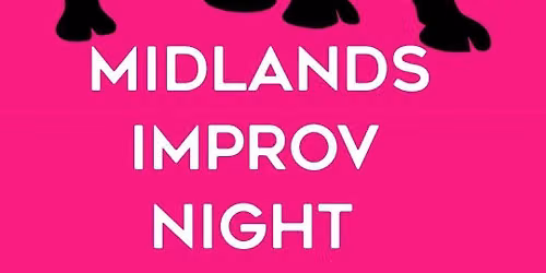 Midlands Improv Night with Breakfast of champions and more!