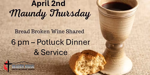 Maundy Thursday Supper & Service