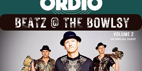 Raw Ordio Beats @ The Bowlsy (Volume 2 Post Xmas Special)