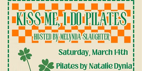 Kiss Me, I Do Pilates