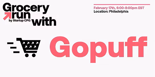 Philadelphia Grocery Run with Gopuff - February 2026
