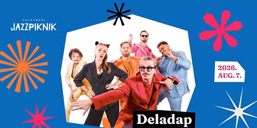 Deladap (AT) \u273a Paloznaki Jazzpiknik 2026