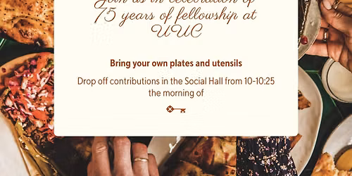 UUC's 75th Anniversary Potluck