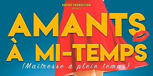 Amant \u00e0 mi-temps