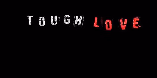 Tough Love Screening
