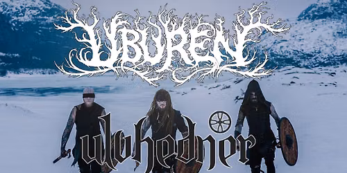 UBUREN: D\u00d8DSDANS I ASKE release konsert \/\/ Special Guest: ULVHEDNER