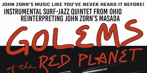 Golems of the Red Planet (playing John Zorn's Masada), Ben Opie\/Patrick Breiner at Bantha