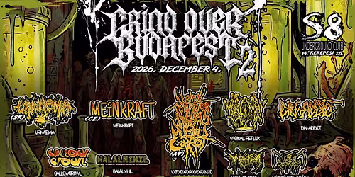 Grind over Budapest 2 - MeinKraft (CZ) | VxPxOxAxAxWxAxMxC (A) | Urinaemia (SK) | + support